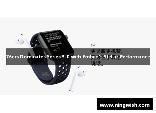 76ers Dominates Series 3-0 with Embiid's Stellar Performance